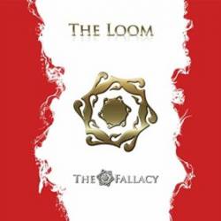 The Fallacy : The Loom
